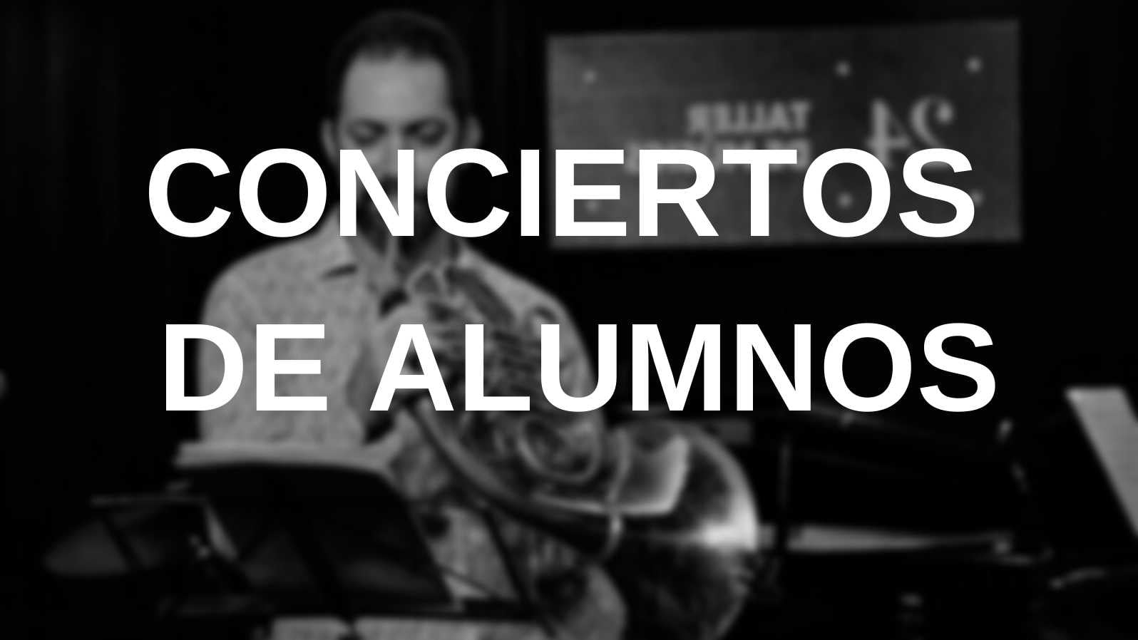 Conciertos de alumnos - taller