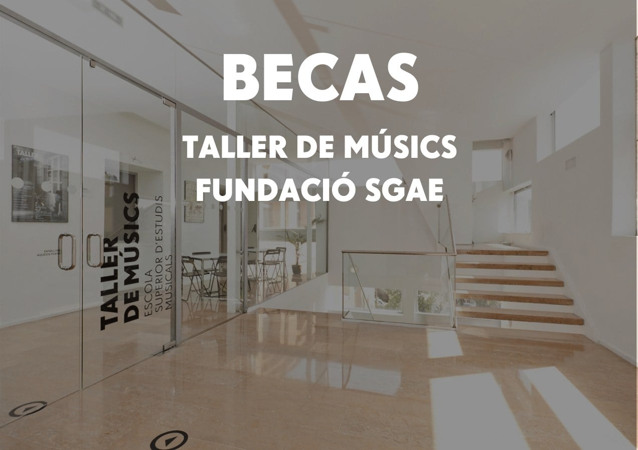 becas tallers y sgae